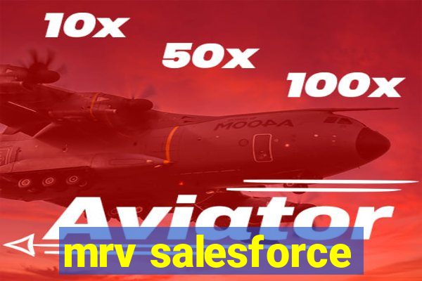 mrv salesforce